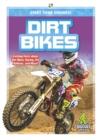 Start Your Engines!: Dirt Bikes - Book