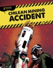 Xtreme Rescues: Chilean Mining Accident - Book