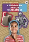 Cardboard Armor Challenge! - Book
