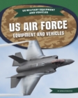 US Air Force Equipment and Vehicles - Book