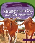 Animal Idioms: Strong as an Ox: Are Oxen Powerful? - Book