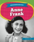Groundbreaker Bios: Anne Frank - Book