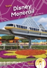 Trains: Disney Monorail - Book
