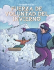 Fuerza De Voluntad Del Invierno (Winter Willpower) - Book