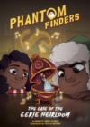 Phantom Finders: The Case of the Eerie Heirloom - Book