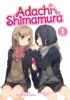 Adachi and Shimamura (Light Novel) Vol. 1 - Book