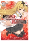 Arifureta: From Commonplace to World's Strongest (Light Novel) Vol. 10 - Book