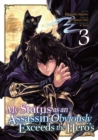 My Status as an Assassin Obviously Exceeds the Hero's (Manga) Vol. 3 - Book