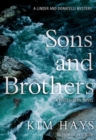 Sons & Brothers : A Polizei Bern Novel - Book