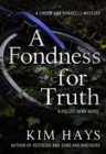A Fondness for Truth - Book