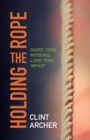Holding the Rope : Short Term Missions, Long-term Impact - eBook