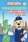 Mr. Waldorf Travels to the Empire State of New York - Book