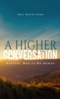HIGHER CONVERSATION - Book