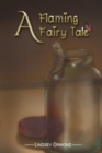 A Flaming Fairy Tale - eBook