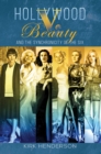 Hollywood v. Beauty and the Synchronicity of the Six - eBook