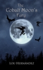 The Cobalt Moon's Fury - eBook