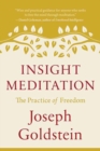 Insight Meditation : The Practice of Freedom - Book