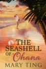 The Seashell of 'Ohana - Book