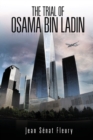 The Trial Of Osama Bin Ladden - Book