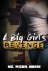 A Big Girl's Revenge - Book