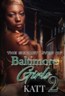 The Secret Lives Of Baltimore Girls 2 - Book