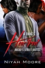 A Thug's Heartbeat : Rocko's Street Justice - eBook