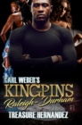 Carl Weber's Kingpins: Raleigh-Durham - eBook