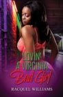 Lovin' a Virginia Bad Girl - eBook