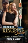 Carl Weber's Kingpins: Queens 2 : The Kingdom - eBook
