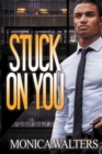 Stuck On You - Book