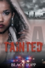 Tainted : K'wan Presents - Book