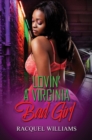 Lovin' A Virginia Bad Girl - Book