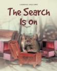 The Search Is On - eBook