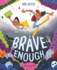 Brave Enough - Book