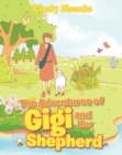 The Adventures of Gigi and Her Shepherd - eBook