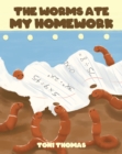 The Worms Ate My Homework - eBook