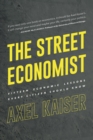 The Street Economist : 15 Economics Lessons Everyone Should Know - eBook