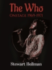 The Who Onstage 1969-1971 - Book