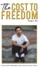 The Cost to Freedom - Book