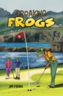 Croaking Frogs - eBook