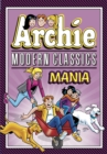 Archie: Modern Classics Mania - eBook