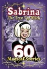 Sabrina: 60 Magical Stories - eBook