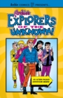 Archie's Explorers Of The Unknown - Book