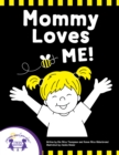 Mommy Loves Me - eBook