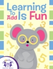 Learning To Add Is Fun - eBook