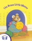 The Brave Little Mouse - eBook