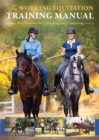 The Working Equitation Training Manual : 101 Exercises for Schooling and Competing - Book
