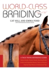 World-Class Braiding Manes & Tails : A Tack Trunk Reference Guide - eBook