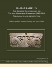 Ramat Rahel VI : The Renewed Excavations by the Tel Aviv-Heidelberg Expedition (2005-2010). The Babylonian-Persian Pit - Book