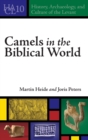 Camels in the Biblical World - Book